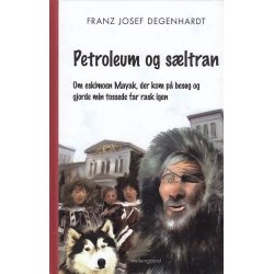 Petroleum og s�ltran (Bog)
