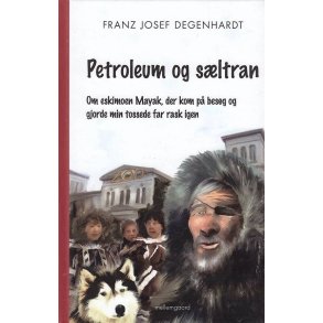 Petroleum og s�ltran (Bog)