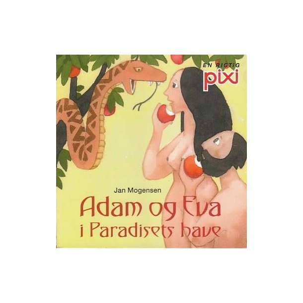 Pixi 911 - Adam og Eva i Paradisets have (Bog)