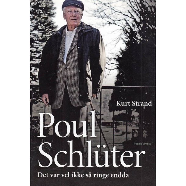 Poul Schl�ter - Det var vel ikke s� ringe endda (Bog)
