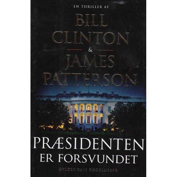 Pr�sidenten er forsvundet (Bog)