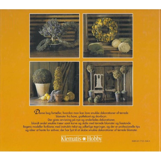 Pynt med t�rrede blomster - Fra have, gr�ftekant og skovbryn (Bog)