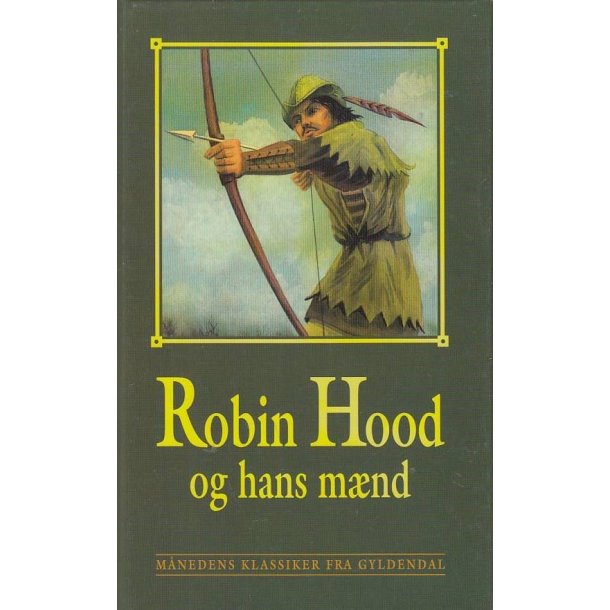 Robin Hood og hans m�nd (Bog)