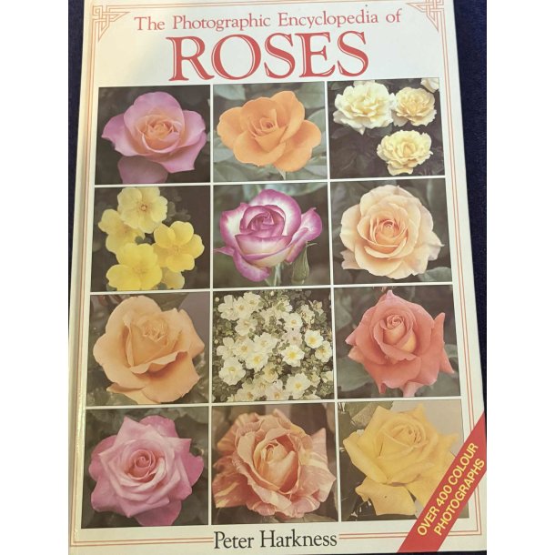 The photographic encyclopedis of Roses (Bog)