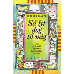 S� lyt dog til mig (Bog)