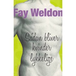 S�dan bliver kvinder lykkelige (Bog)