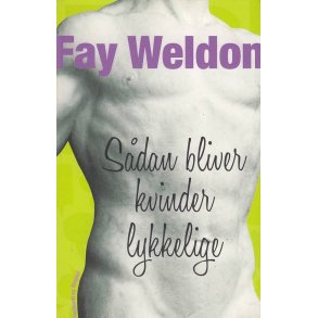 S�dan bliver kvinder lykkelige (Bog)