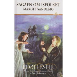 Sagaen om isfolket 35 - Fl�jtespil (Bog) 
