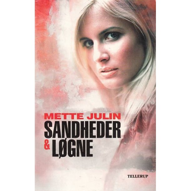Sandheder & L�gne (Bog)