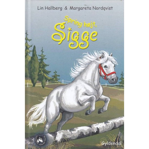 Spring h�jt, Sigge (Bog)
