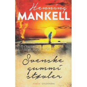 Svenske gummist�vler (Bog)