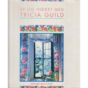 Sy og indret med Tricia Guild (Bog)