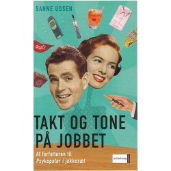 Takt og tone p� jobbet (Bog)