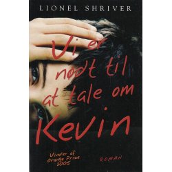 Vi er n�d til at tale om Kevin (Bog)