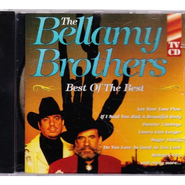 The Bellamy Brothers - Best of the best (CD)