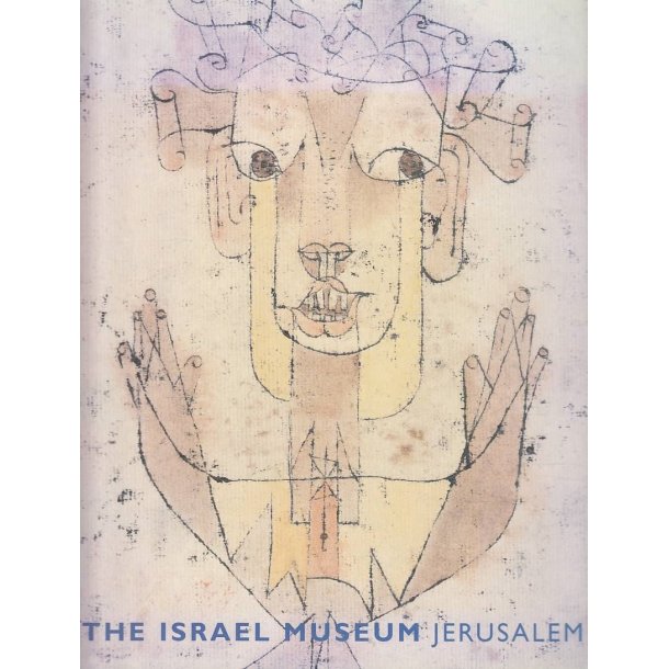 The Israel Museum Jerusalem (Bog)