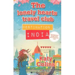 The lonely hearts travel club - Destination India (Bog)