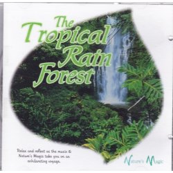 The Tropical rain forest (CD)