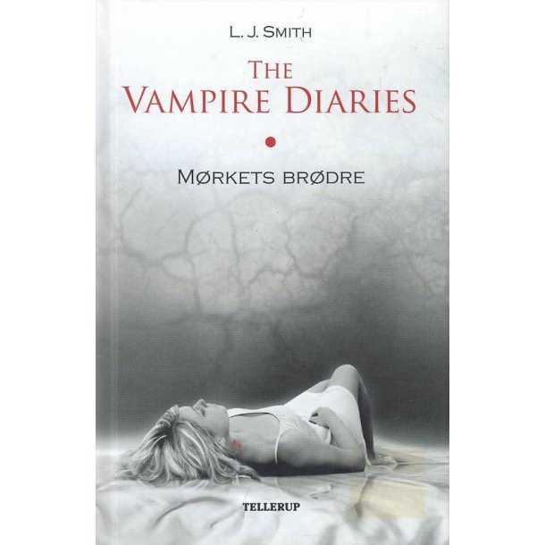 The Vampire diaries 1 - M�rkets br�dre (Bog)