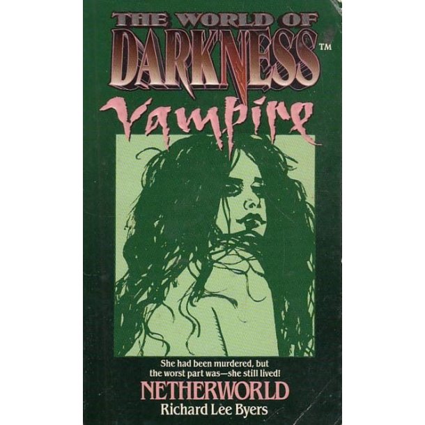 The World of Darkness - Vampire (Bog)