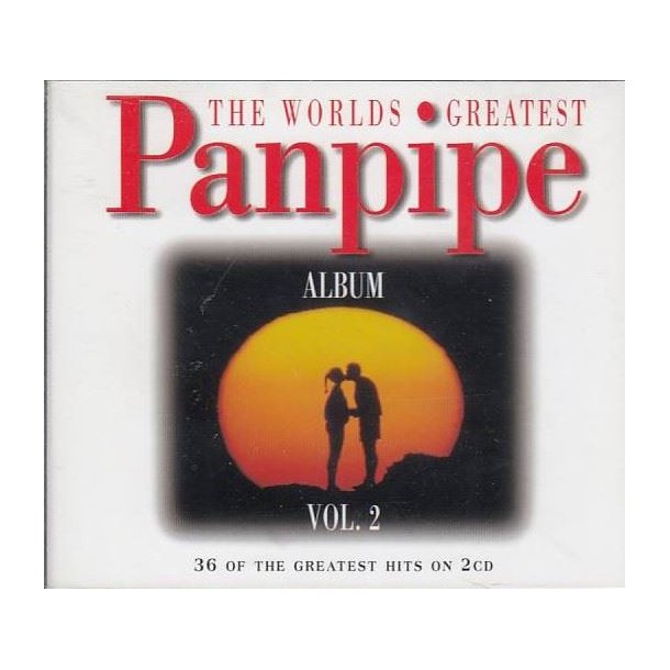 The Worlds greatest Panpipe - Vol. 2(CD)