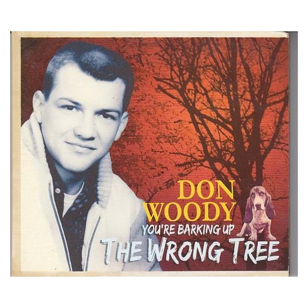You're Barking Up the wrong tree (CD)