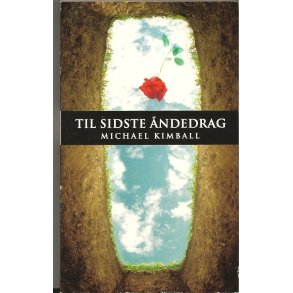 Til sidste �ndedrag (Bog)