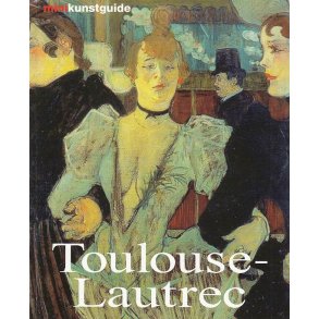 Toulouse-Lautrec (Bog)