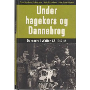 Under hagekors og Dannebrog (Bog)