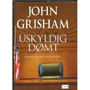 Uskyldig d�mt (Bog)