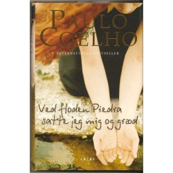 Ved floden Piedra satte jeg mig og gr�d (Bog)