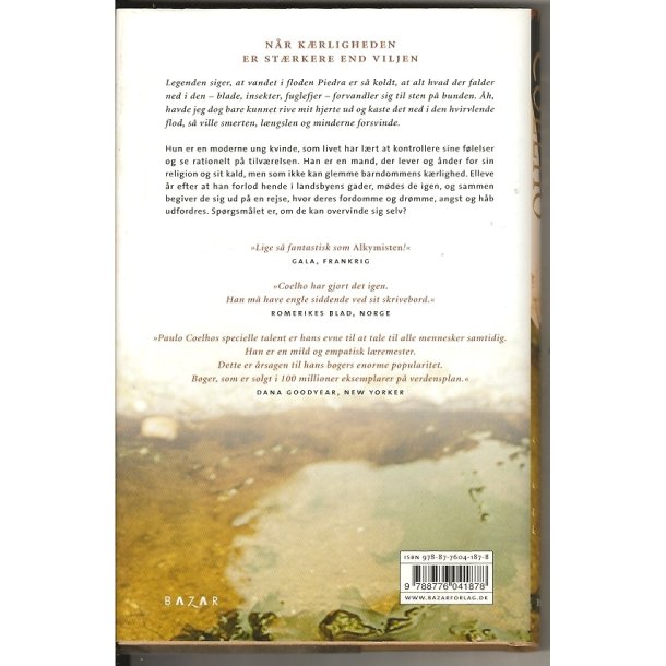 Ved floden Piedra satte jeg mig og gr�d (Bog)