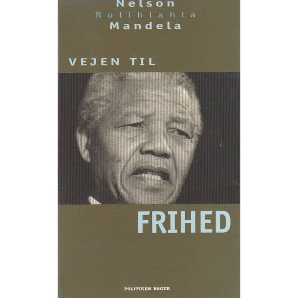 Vejen til Frihed (Bog)