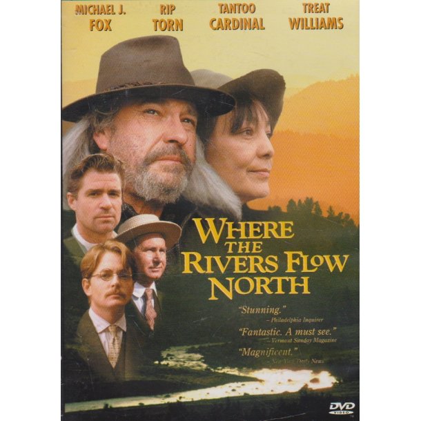 Where the rivers flow north (DVD)