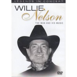 Willie Nelson - The man and his music (DVD)