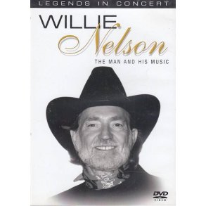 Willie Nelson - The man and his music (DVD)