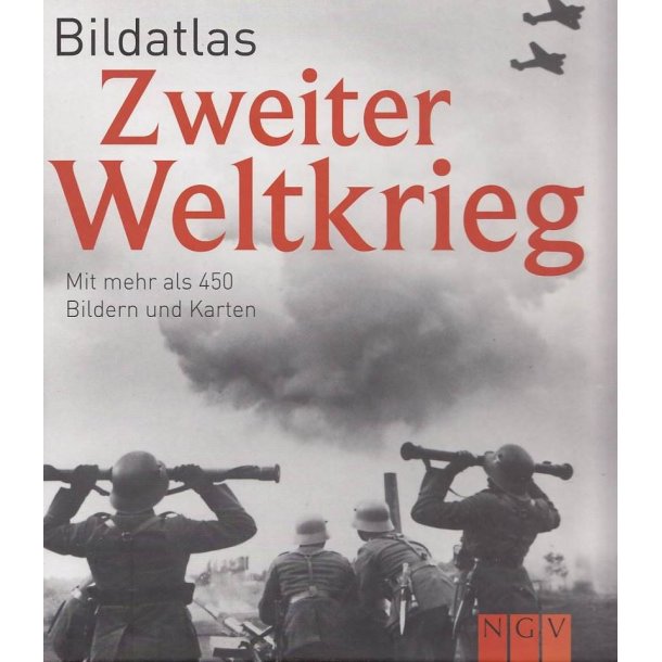 Zweiter Weltkrieg - Bildatlas (Bog)