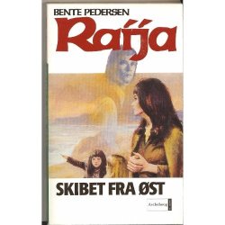 Raija 7 - Skibet fra �st (Bog)