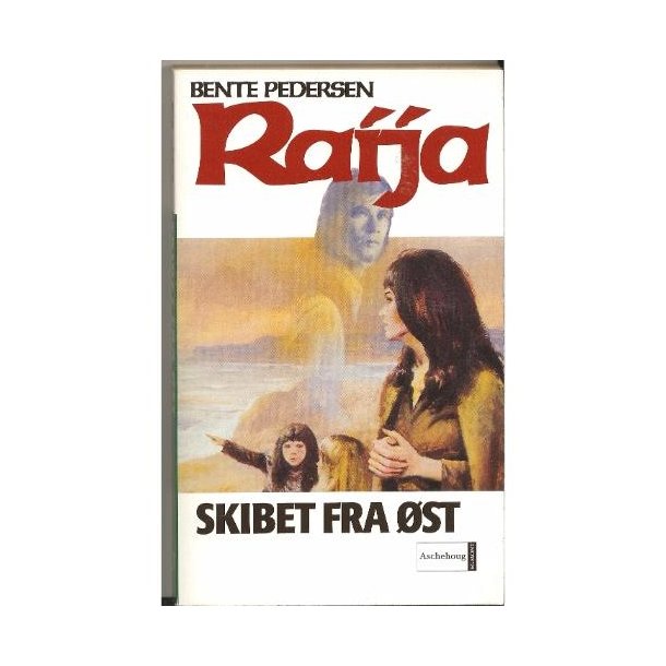 Raija 7 - Skibet fra �st (Bog)