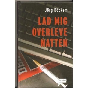 Lad mig overleve natten (Bog)