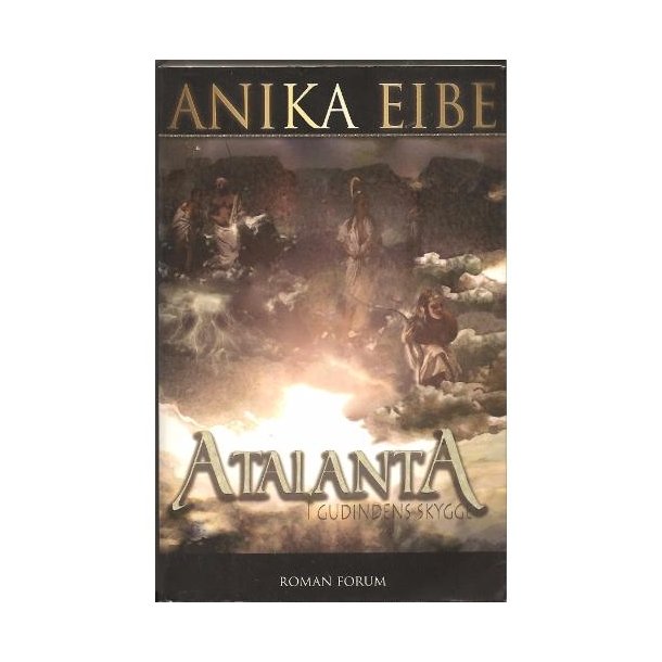 Atalanta - I gudindens skygge (Bog)
