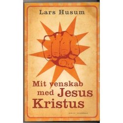 Mit venskab med Jesus Kristus (Bog)