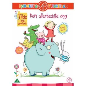 Tilde og vennerne - Den allerbedste dag (DVD)