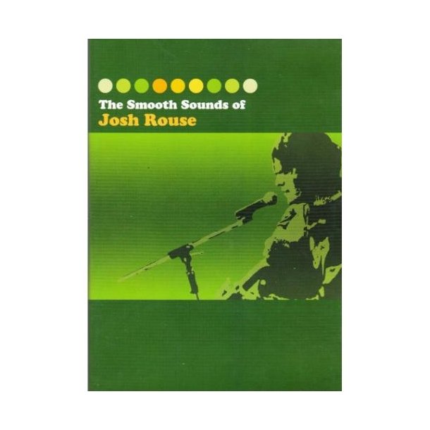 The Smooth sounds of Jush Rouse (DVD)