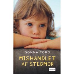 Mishandlet af stedmor