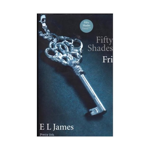 Fifty shades - Fri (Bog)