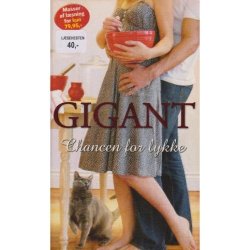 Gigant - Chancen for lykke 