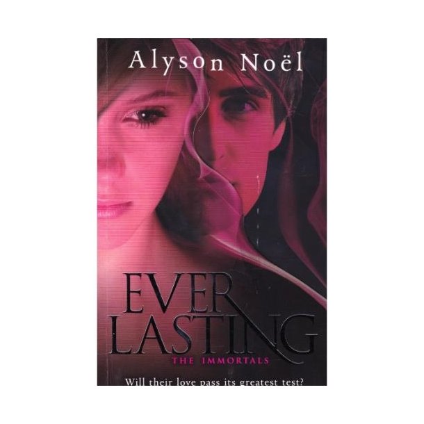 The Immortals 6 - Ever lasting (Bog)