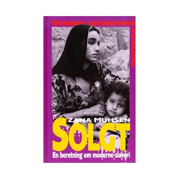 Solgt - En beretning om moderne slaveri (Bog)