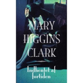 Indhentet af fortiden (Bog)